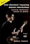 Tapping oburęczny - Szkoła na gitarę + DVD Adam Fulara