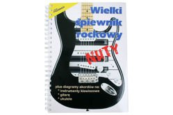 Wielki śpiewnik rockowy - nuty