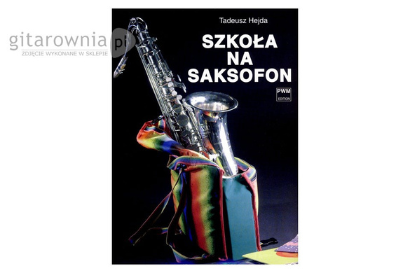  Szkoła na saksofon Tadeusz Hejda