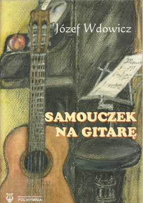 Samouczek na gitarę Józef Wdowicz
