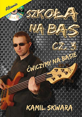 Kamil Skwara Szkoła na bas cz. 3 + CD
