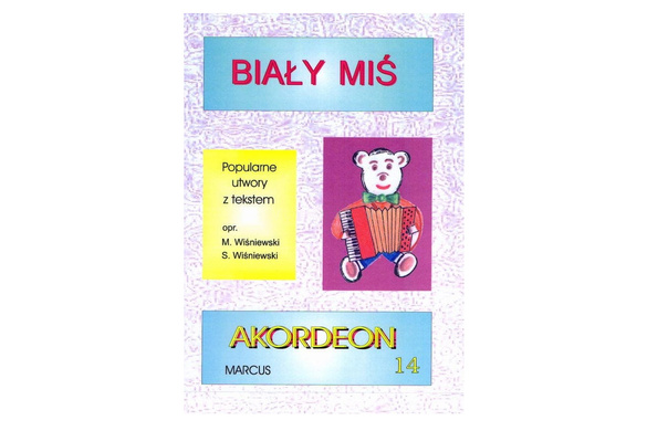MARCUS S. Wiśniewski Biały Miś Akordeon cz.14