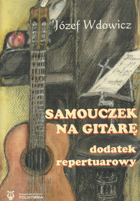 Samouczek na gitarę Józef Wdowicz