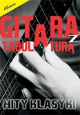 A. Rutkowski Gitara z Tabulaturą - Hity Klasyki 