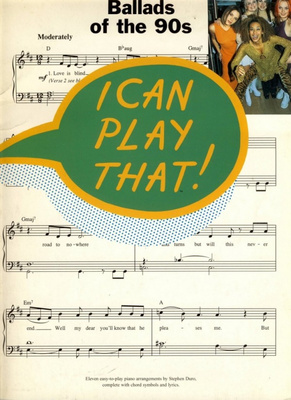 I can play that! Ballady lat 90-tych