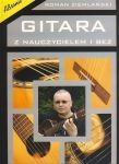 Gitara z nauczycielem i bez - podręcznik do nauki gry na gitarze klasycznej Roman Ziemlański