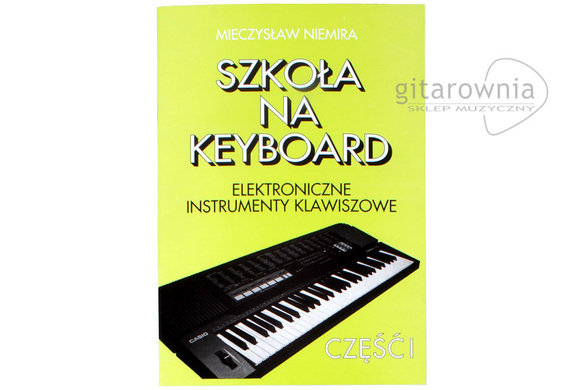 Szkoła na keyboard część I  Mieczysław Niemira