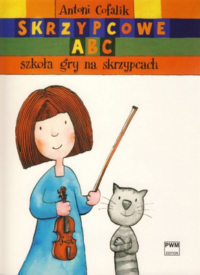 Skrzypcowe ABC - szkoła gry na skrzypcach