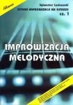 Sztuka improwizacji na gitarze część 1 - Improwizacja melodyczna Sylwester Laskowski