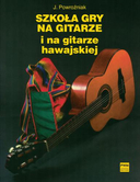 PWM J.Powroźniak  Szkoła gry na gitarze i na gitarze hawajskiej