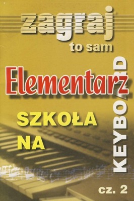 Elementarz część 2 - szkoła na keyboard