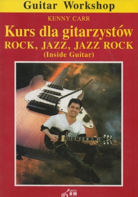 Kurs dla gitarzystów ROCK, BLUES, JAZZ ROCK