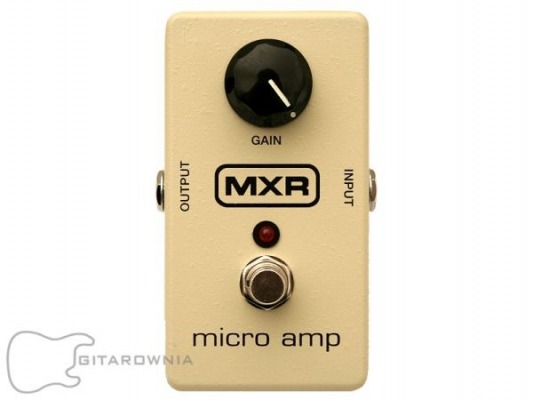 MXR efekt do gitary elektrycznej typu Booster - MICRO AMP M133