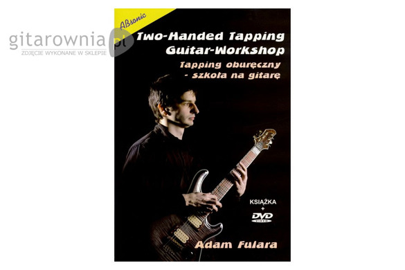Tapping oburęczny - Szkoła na gitarę + DVD Adam Fulara
